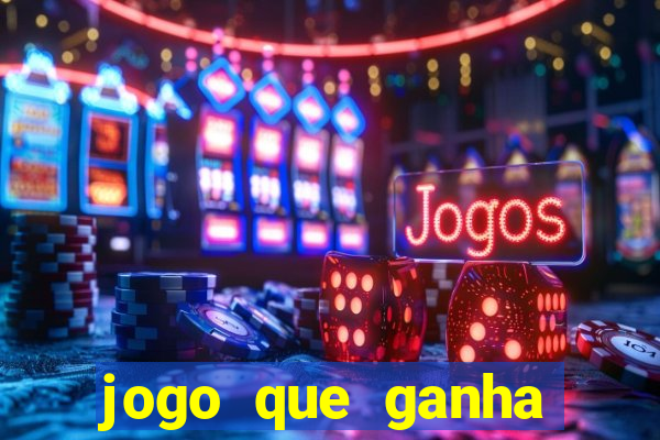 jogo que ganha dinheiro de verdade no pix na hora